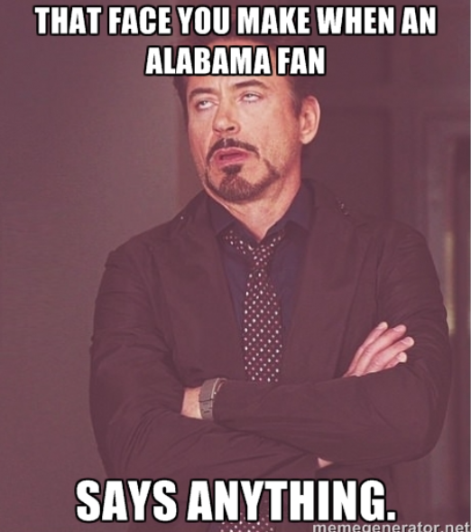 15 Alabama Memes That Will Make You Laugh Out Loud